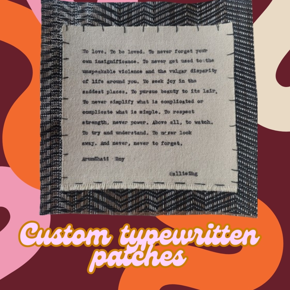 Custom Typewritten Patch with Quote
